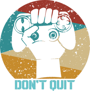 Don't Quit